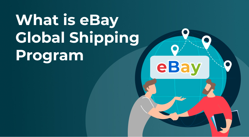 Was ist das eBay Global Shipping Program?