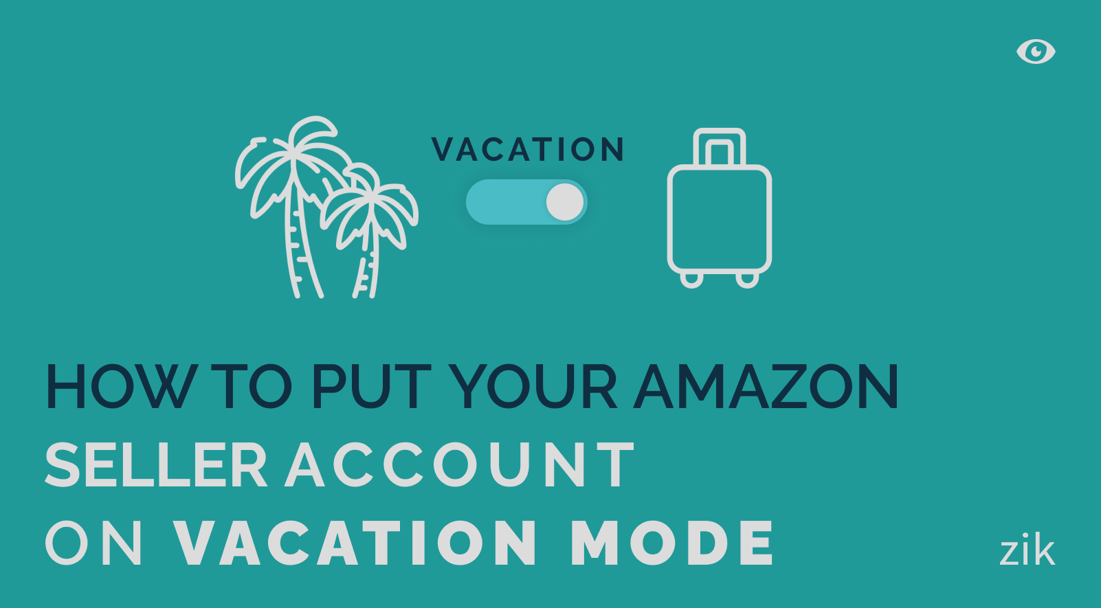 how to put your amazon seller account on vacation mode